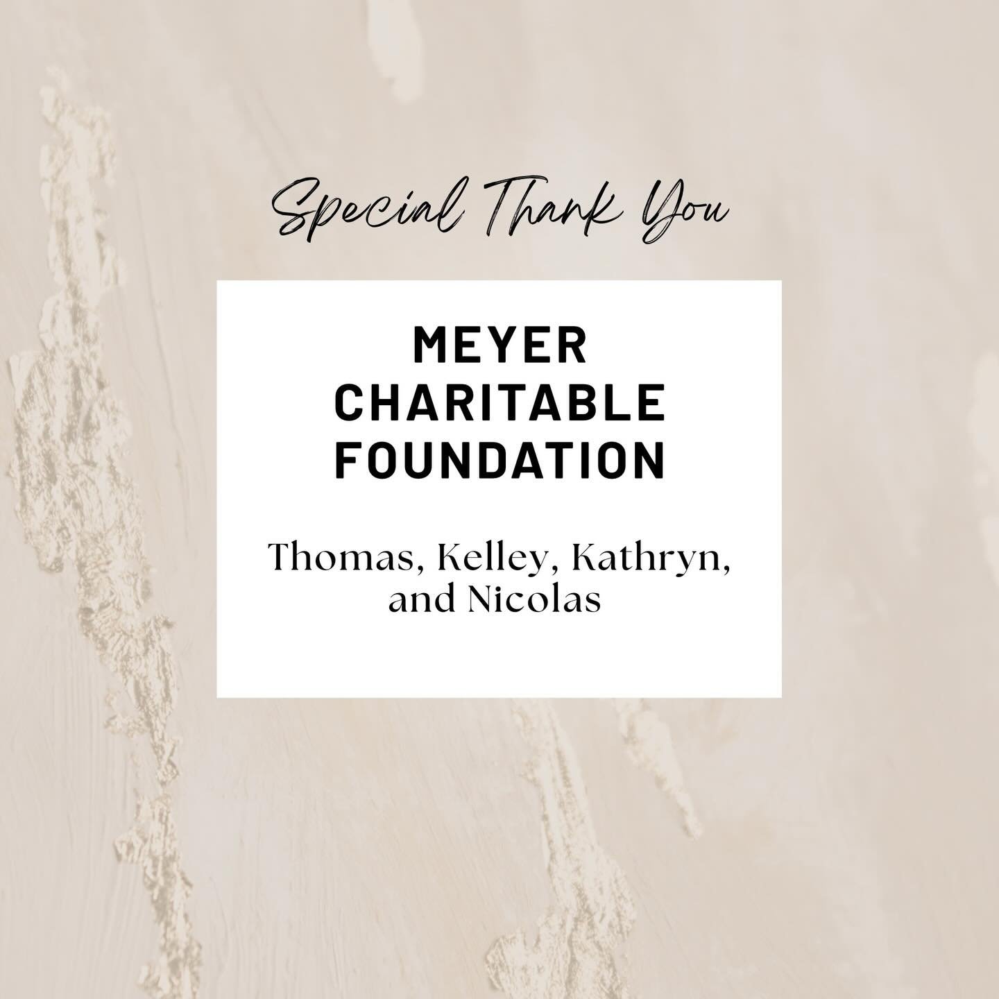 A huge thank you to the Meyer Foundation- for trusting our mission, acknowledging our work and believing in our efforts. Your support helps fulfill the need that we see in our community - we truly cannot do it without you!  We are so touched by your 