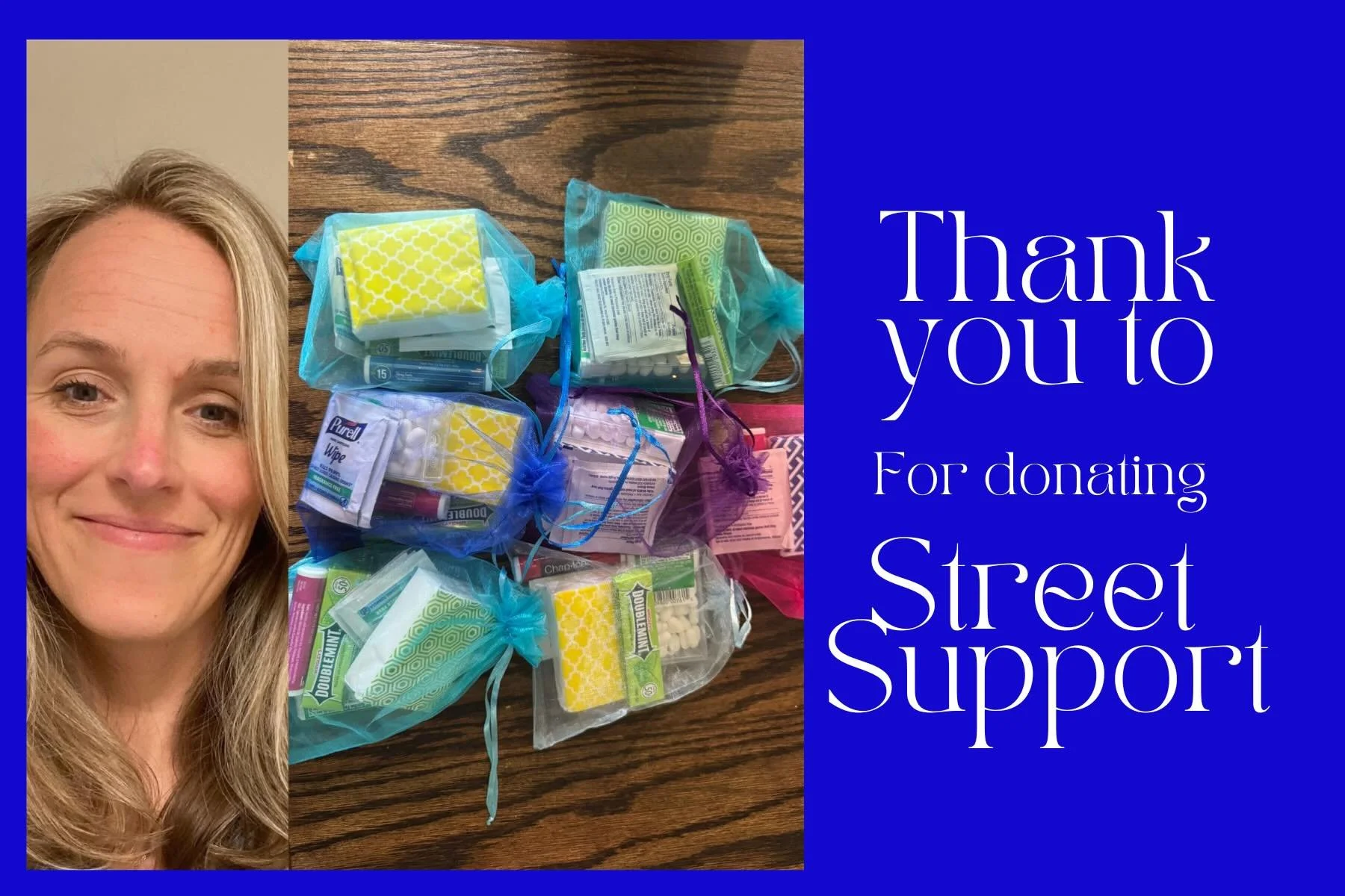 Thank you Sarah for the goodie bags of essentials ! We are so thankful for you!