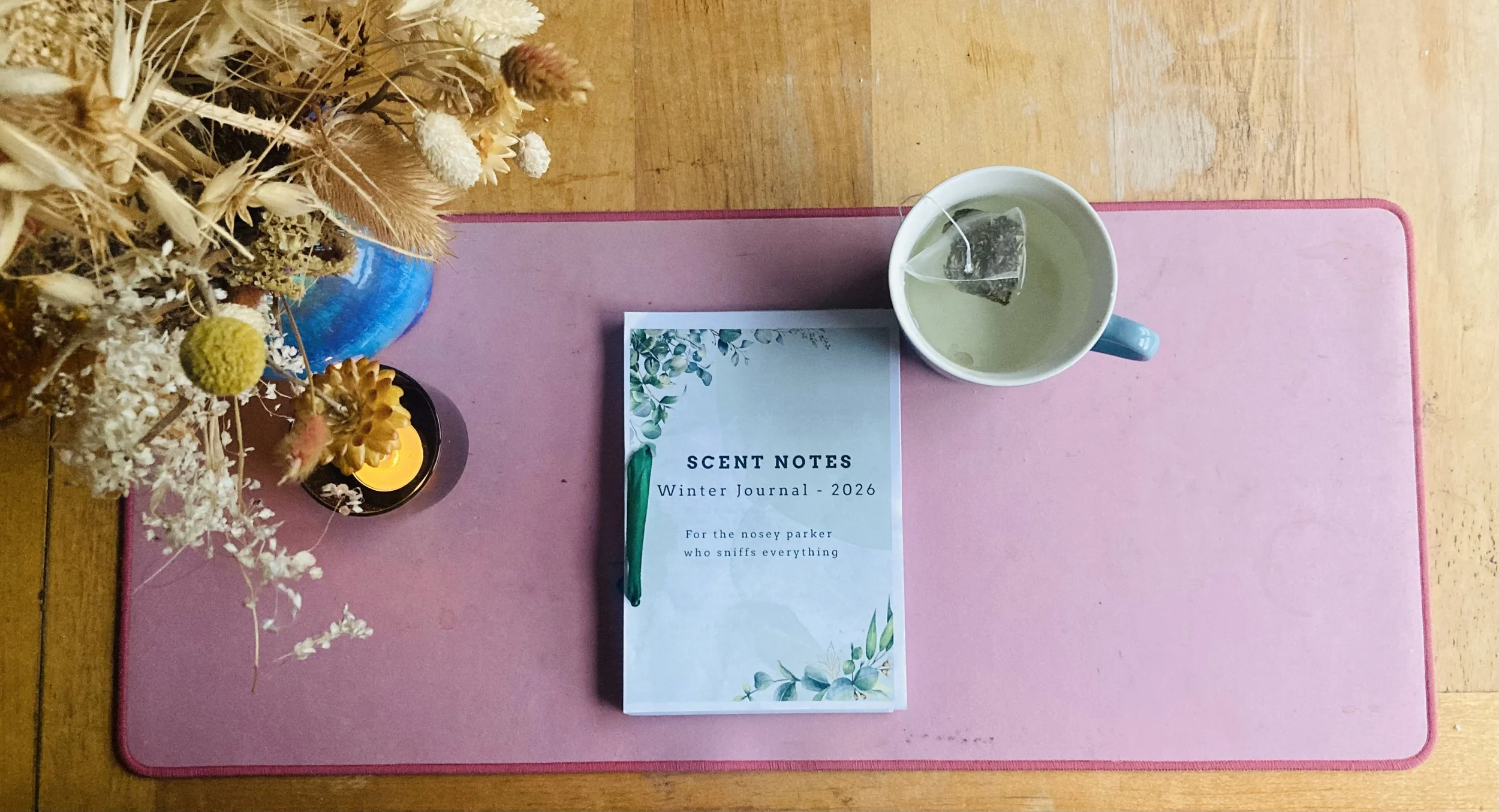 Taking the Time -                       Why I Started a Scent Journal