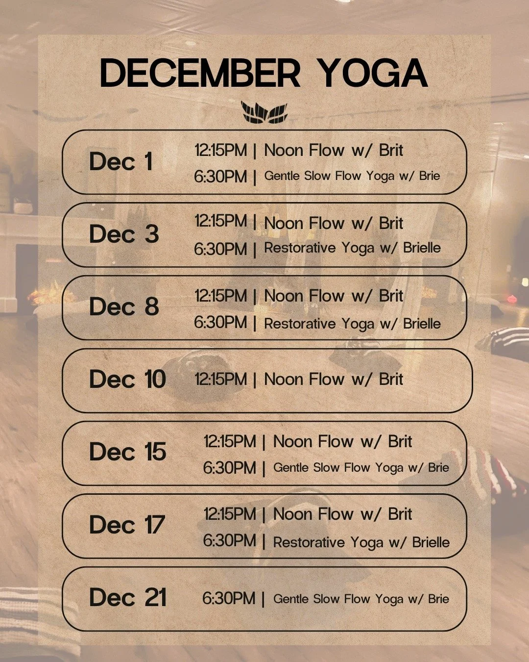 December&rsquo;s looking real good over here. 🧘&zwj;♀️✨⛄

Here&rsquo;s everything happening this month. Join us to move, breathe, and feel supported through the holiday rush!

See you on the mat!
