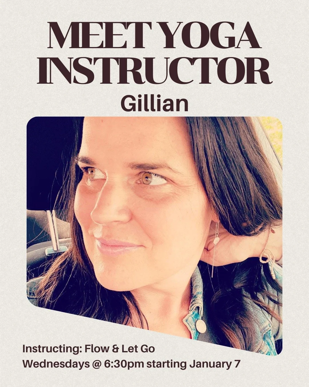 ✨ Meet Our New Yoga Instructor &mdash; Gillian ✨

Gillian will be guiding a Flow &amp; Let Go class every Wednesday from 6:30&ndash;7:30pm, starting January 7 and running until February 11. This 60-minute class blends a steady, mindful flow to build 