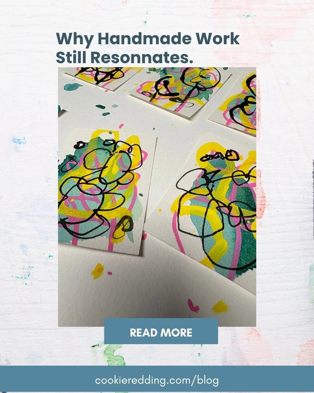 Why handmade work still resonnates.