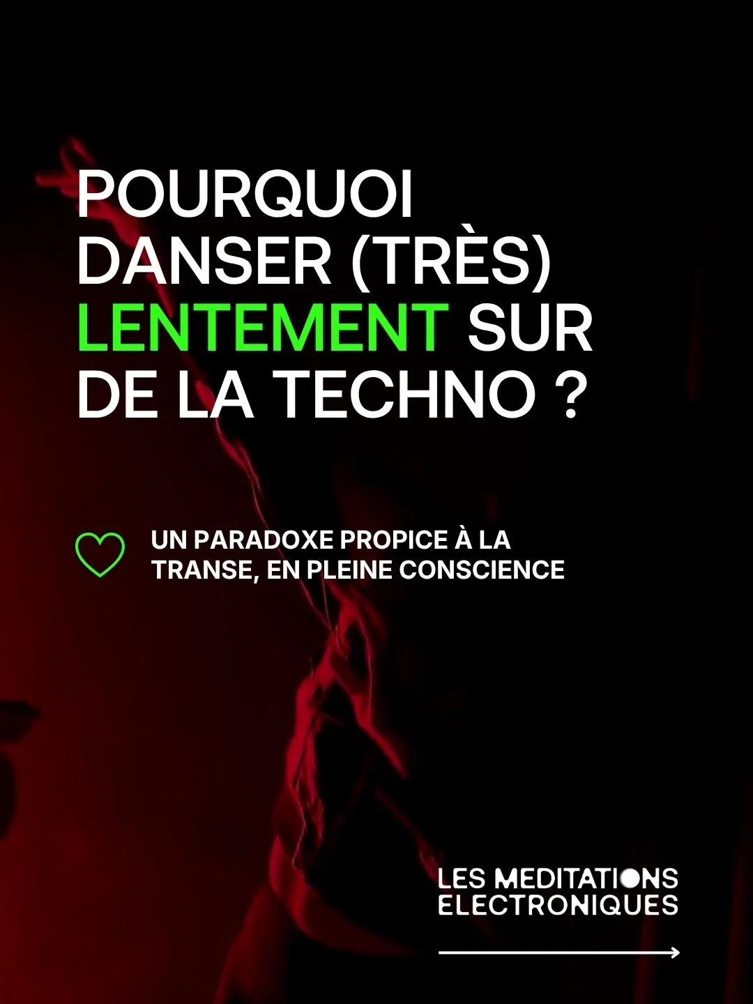 Aperçu d'un article de recherche écrit par Les Méditations électroniques qui explore une technique de contemplation et de transe que l'on utilise dans nos sessions de méditation sur de la techno : le mouvement lent, infiniment lent.