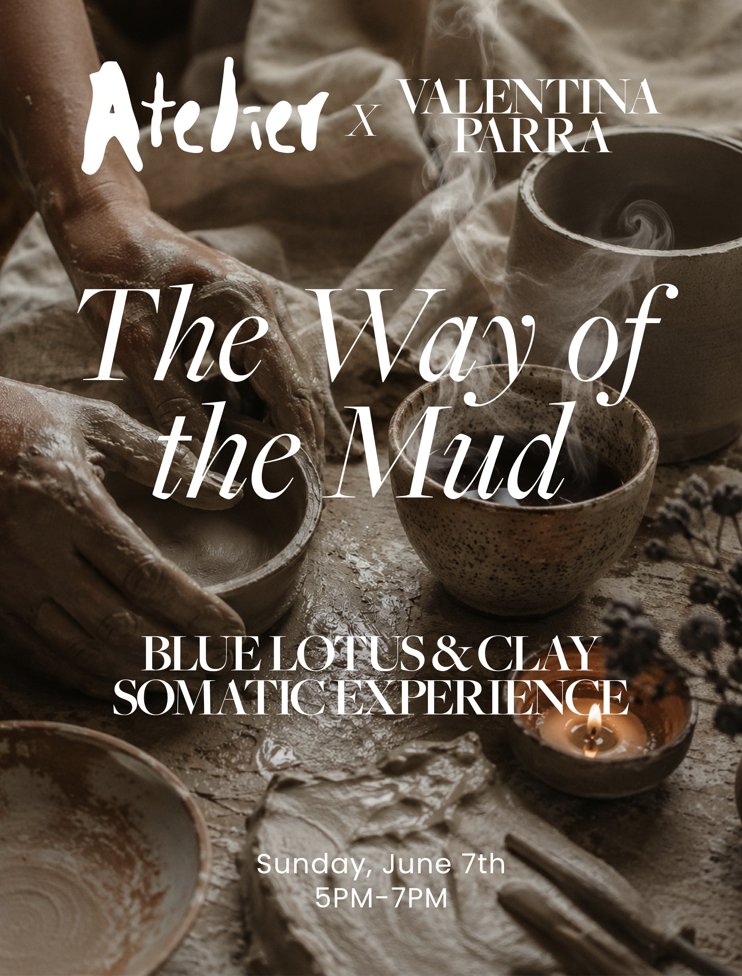 The Way of the Mud · Blue Lotus & Clay Somatic Experience (Sunday, June 7th · 5:00–7:00 PM)