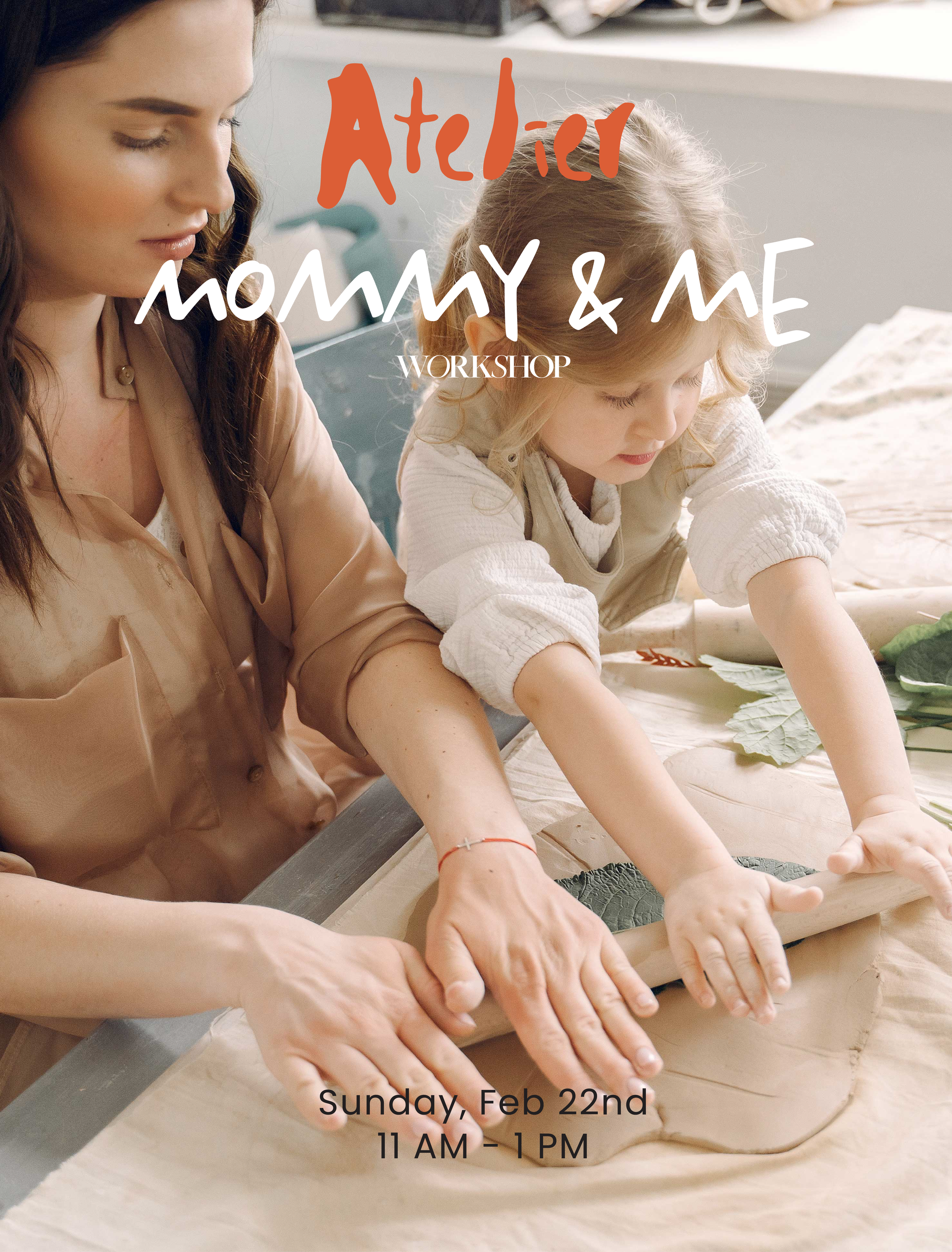 Mommy & Me (Sunday, February 22 · 11:00 AM–1:00 PM)
