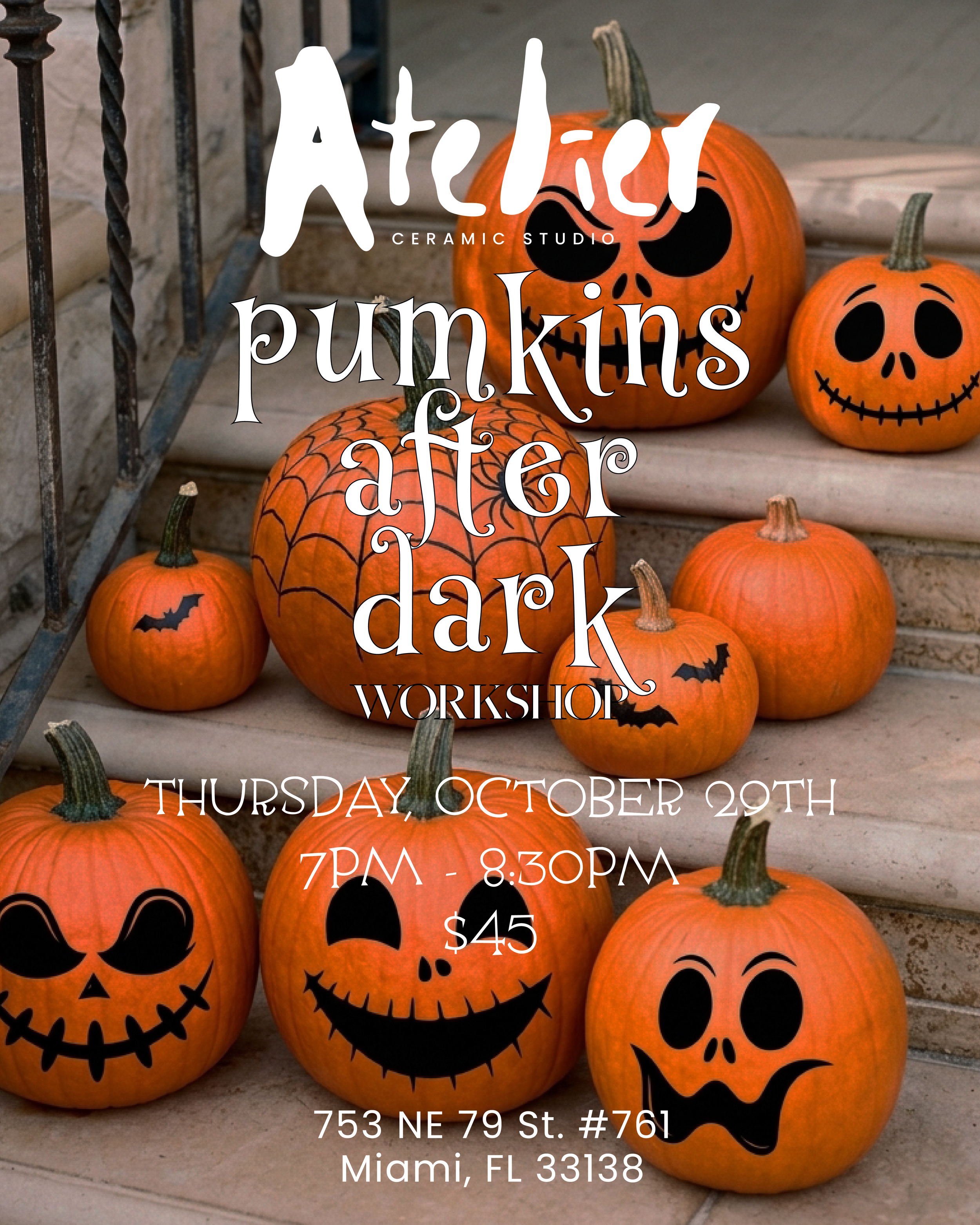 Pumpkins After Dark · Thursday, October 29th · 7:00–8:30 PM (Copy)