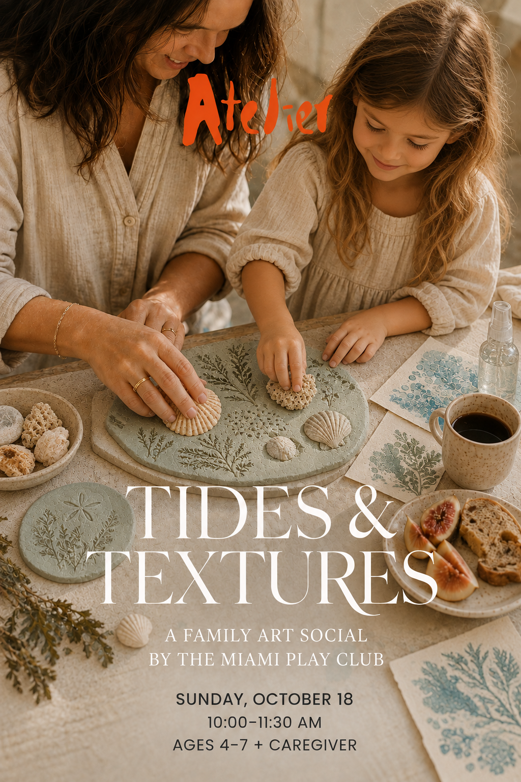 Tides & Textures · A Family Art Social · Sunday, October 18th · 10:00–11:30 AM