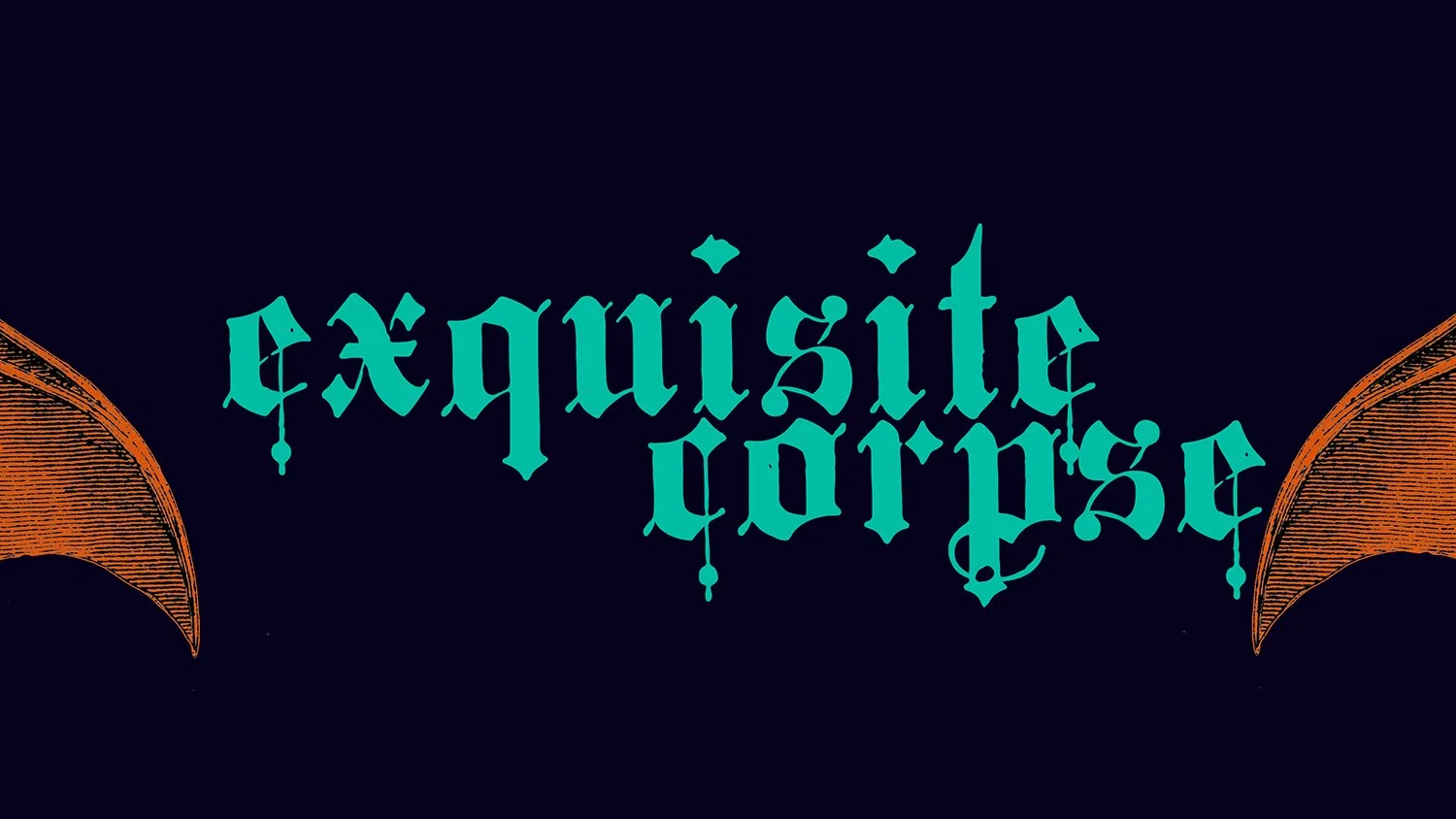 01_Exquisite_Corpse_Title.jpg