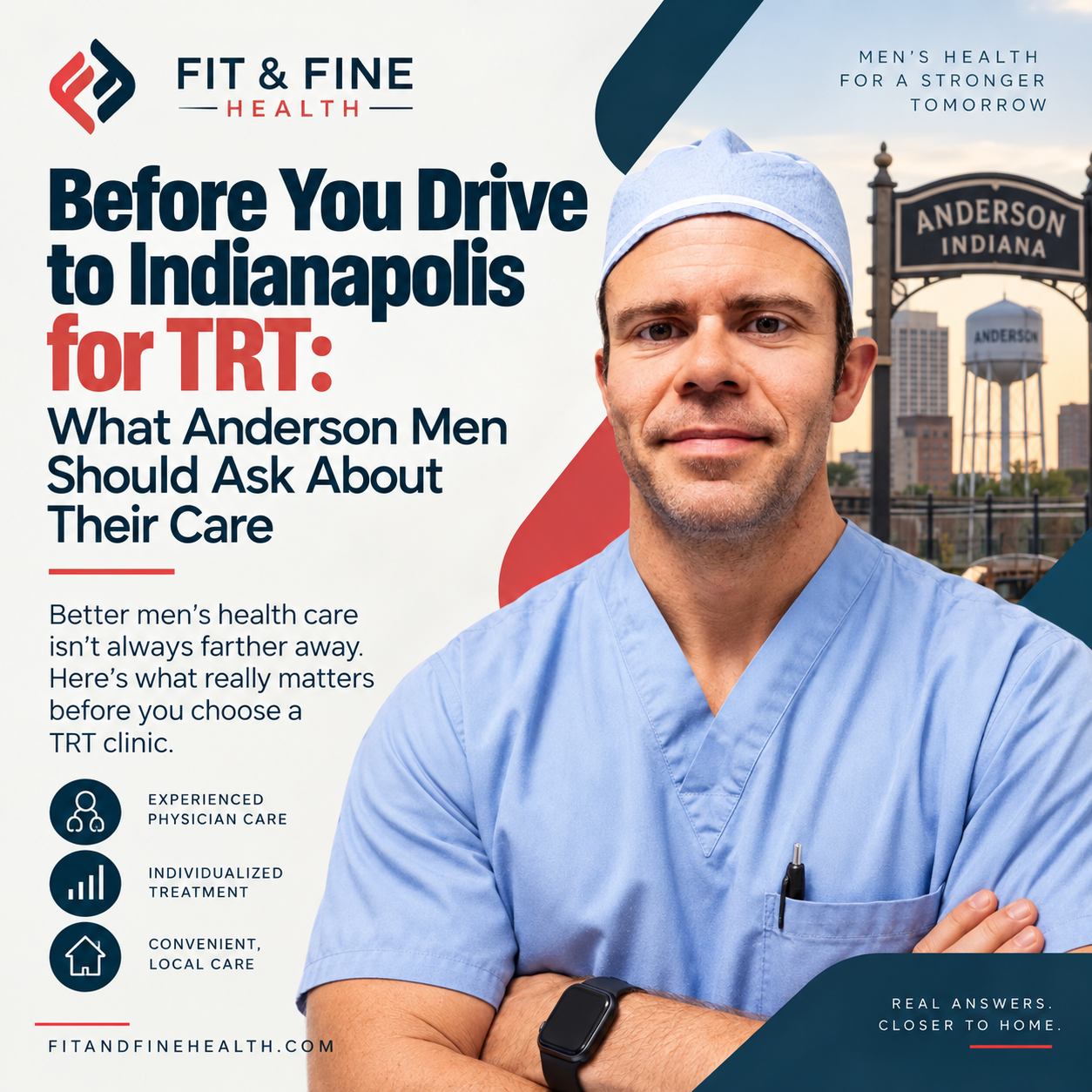 Before You Drive to Indianapolis for TRT: What Anderson Men Should Ask About Their Care