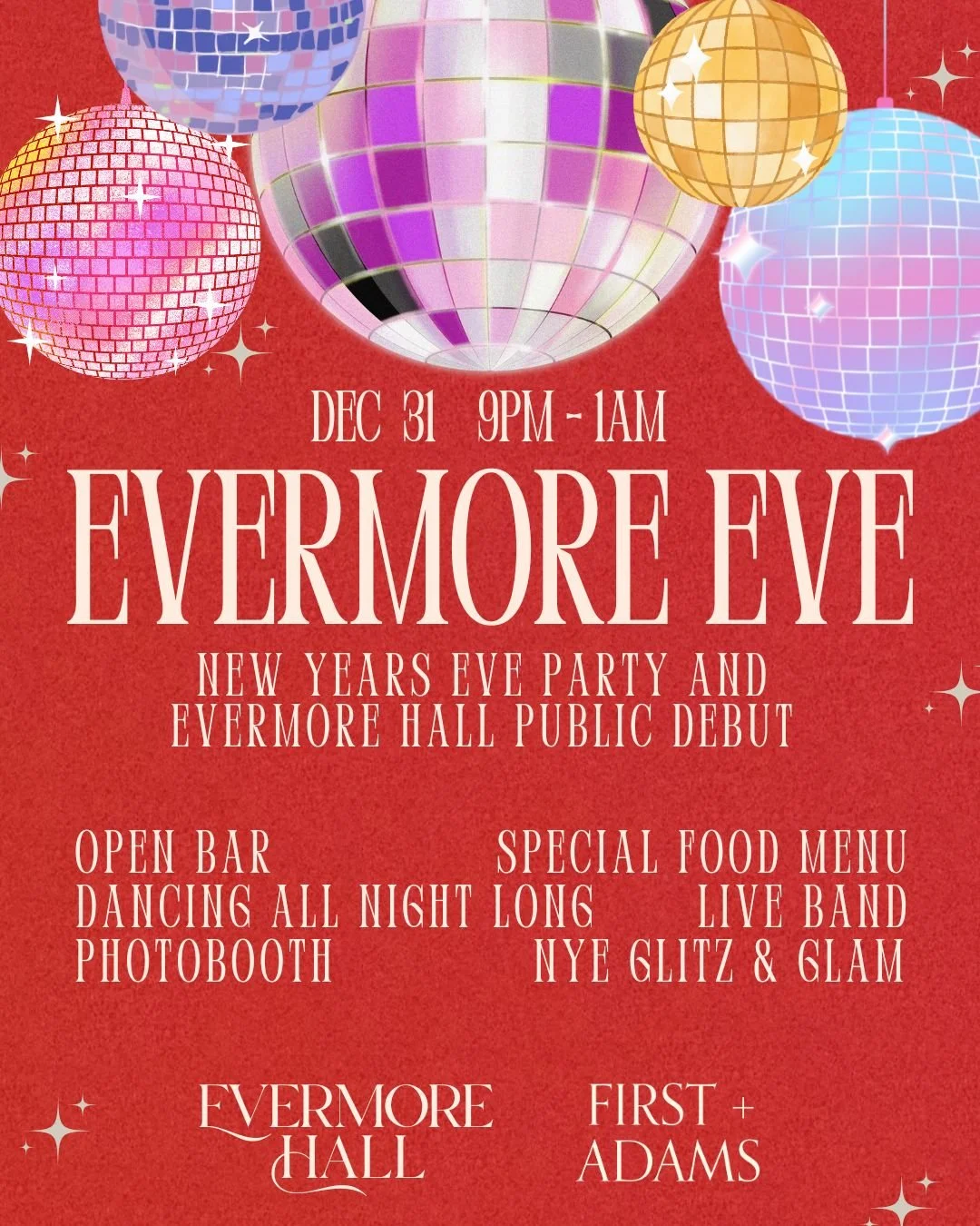 Evermore Eve - NYE Party!
