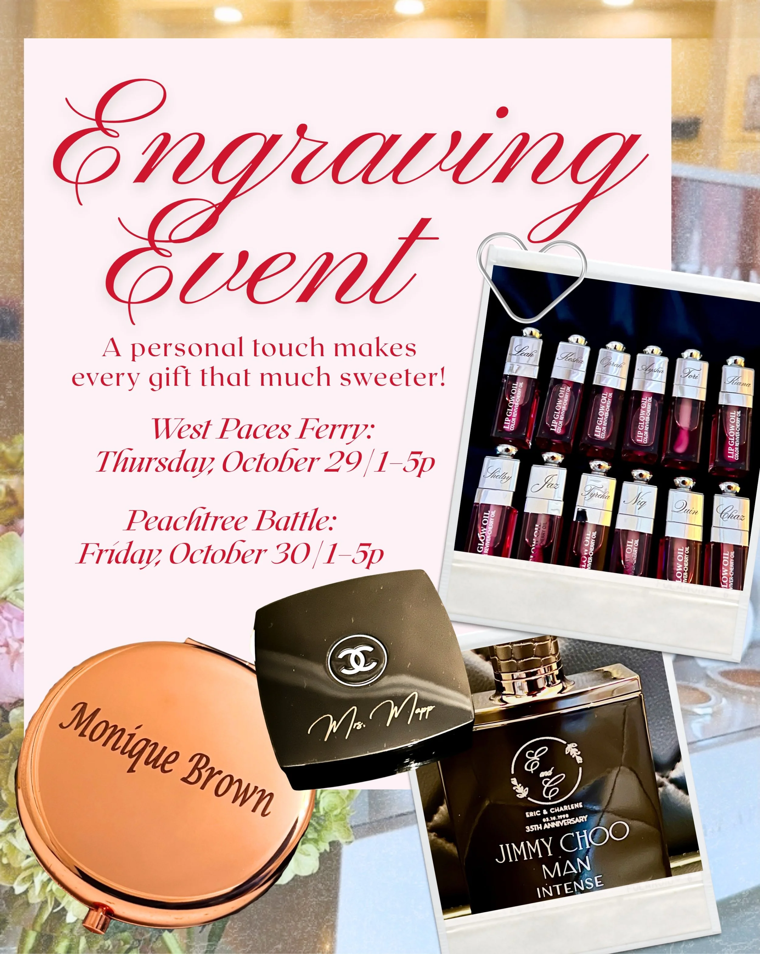 A personal touch makes every gift that much sweeter! 🎁✨

Join us at Woo for a complimentary engraving event, just in time to get a head start on holiday gifting!

From perfume bottles and lipstick cases to cosmetic bags, hairbrushes, compacts and mo