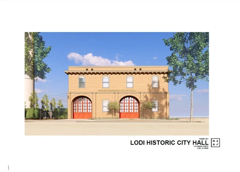 2025 Progress Report: Lodi City Hall and Firehouse Restoration Project
