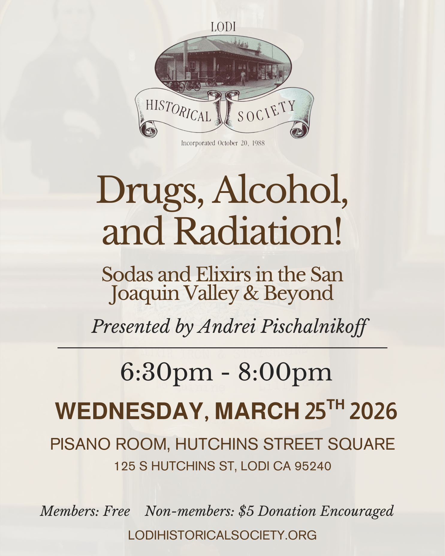 Drugs, Alcohol, and Radiation: Sodas and Elixirs in Lodi and the San Joaquin Valley