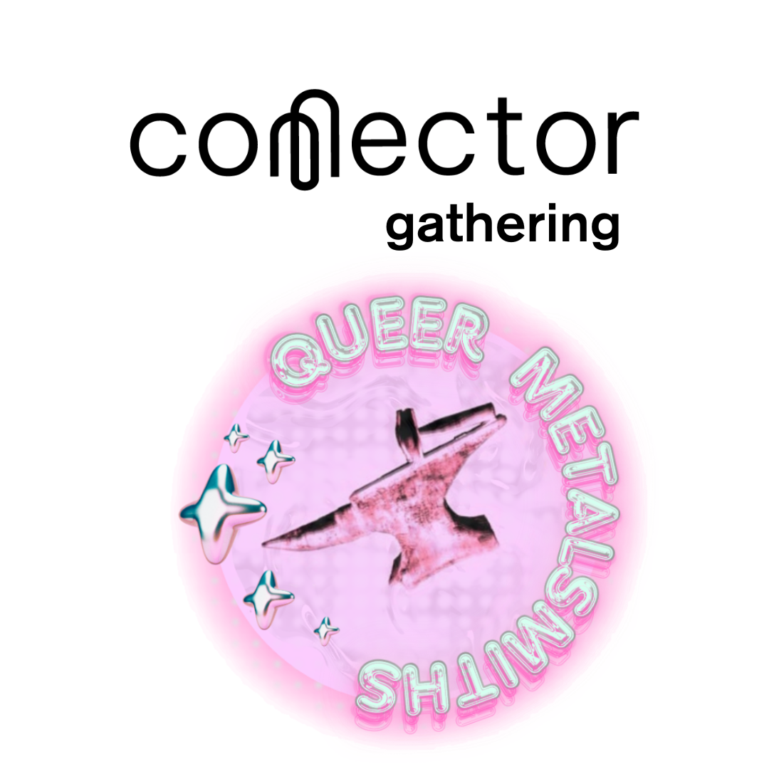 CONNECTOR Gathering x Queer Metalsmiths at SNAG Detroit
