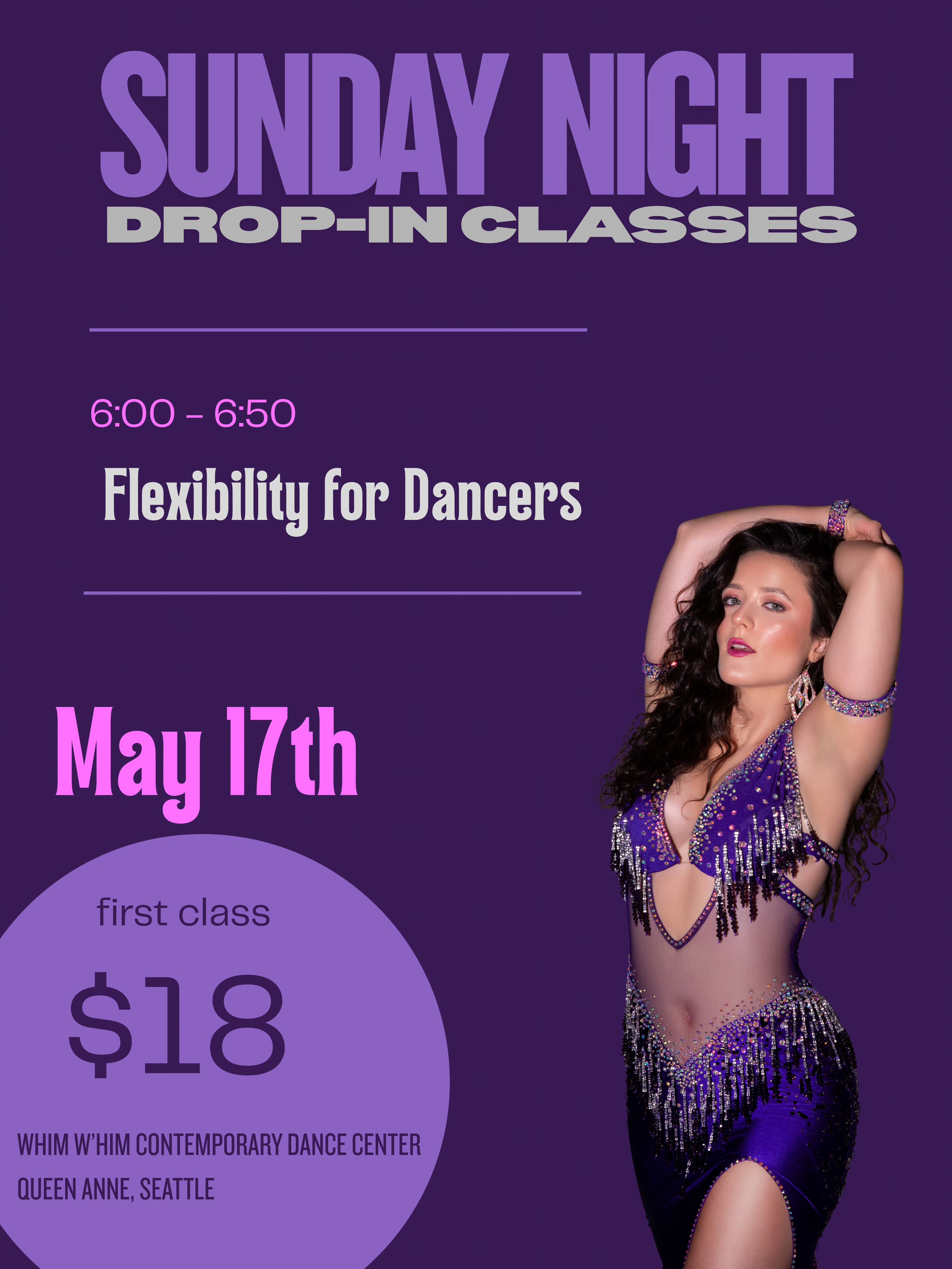 May 17th - Flexibility for Dancers (First Class)