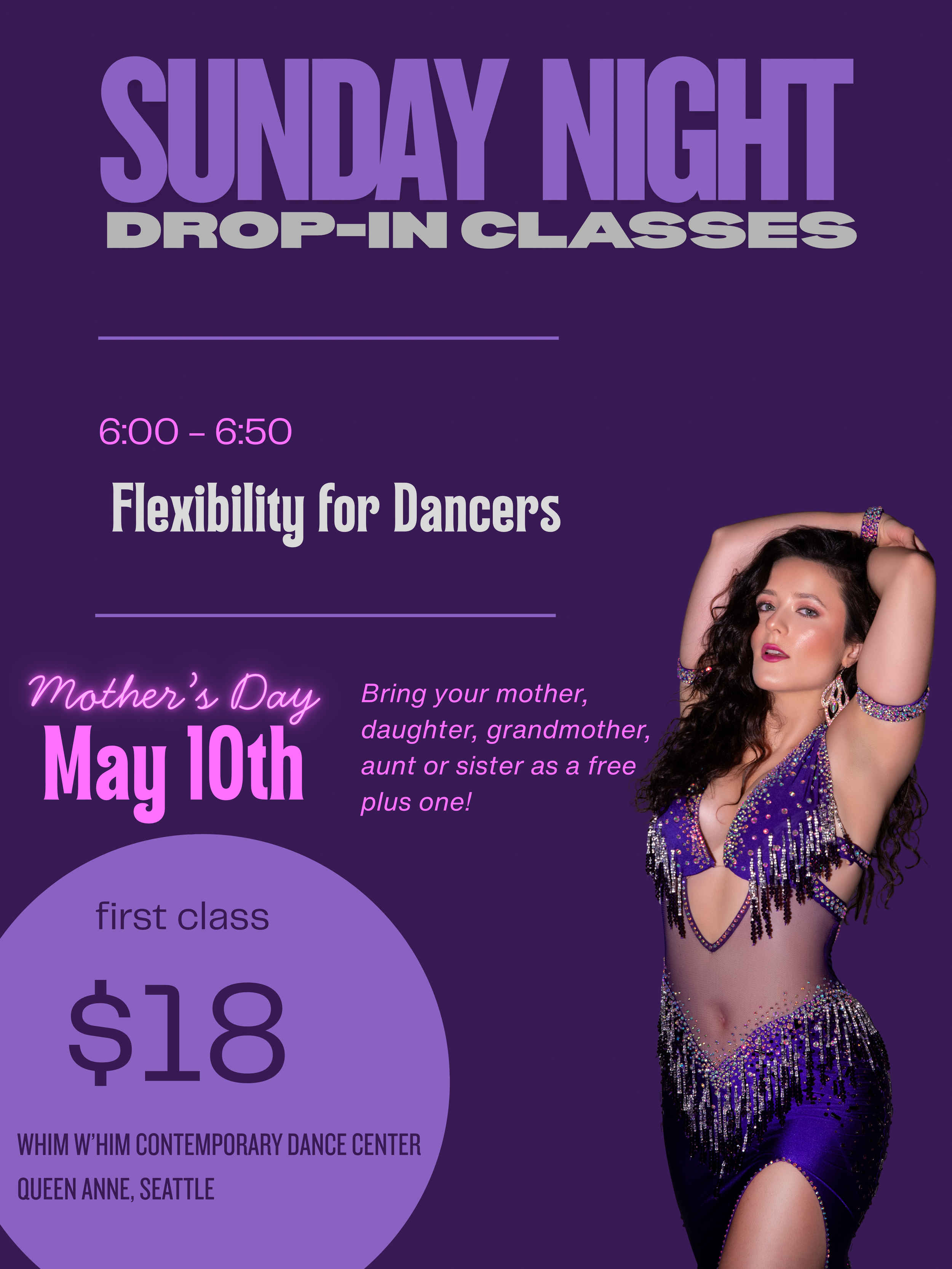 May 10th - Flexibility for Dancers (First Class)
