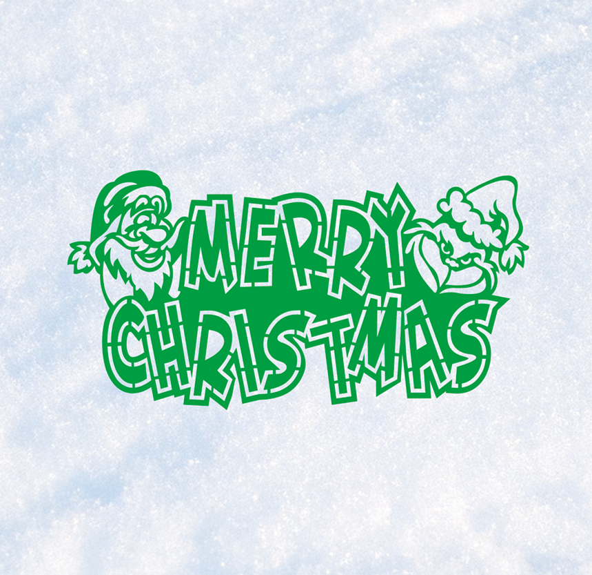 ITEM 70 - 14”W x 7.25”H - Merry Christmas Grinch & Santa
