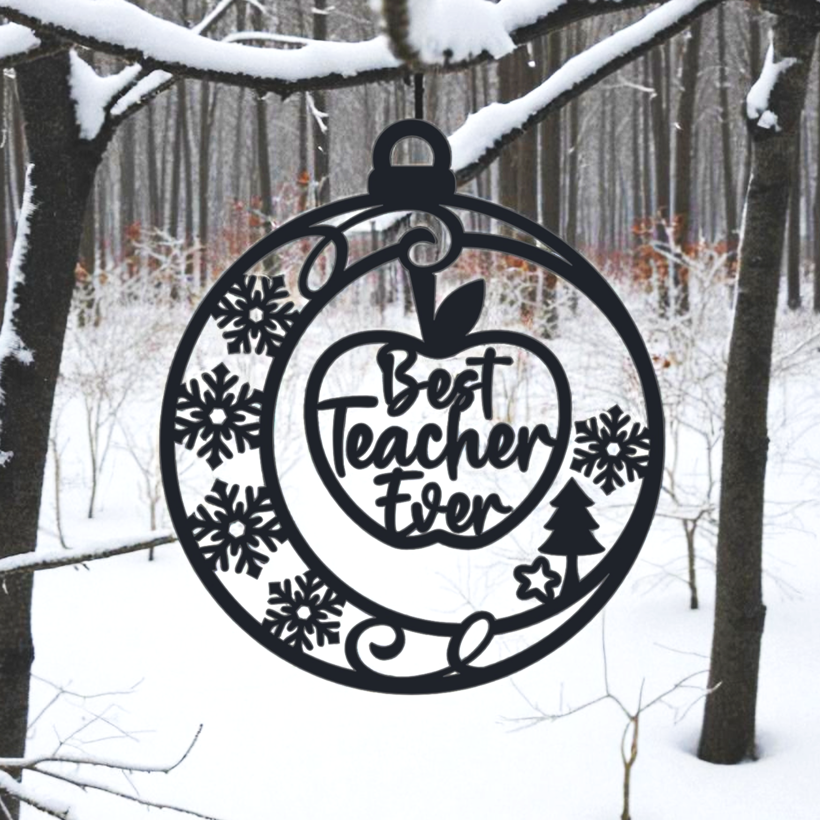 4"W x 4.6"H - Best Teacher Ever Ornament