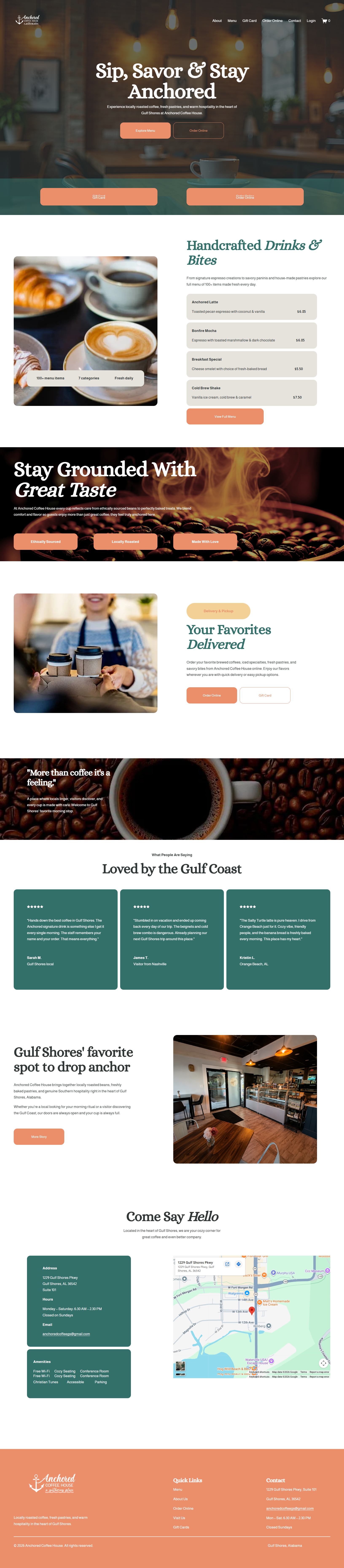 Website homepage for a coffee shop called Anchored Coffee Co., featuring a welcoming interior with hanging lights. The tagline reads "Sip, Savor & Stay Anchored." The menu includes handcrafted drinks and bites, with images of coffee cups and baked goods. Section headers highlight staying grounded with great taste, customer favorites delivered, and the shop's location near the Gulf Coast. There are options to get directions, order online, or book a table, along with contact information and a map. The footer has quick links and contact details.