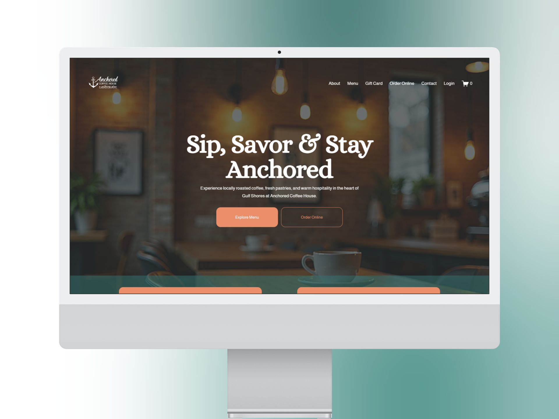 Screenshot of a coffee shop website homepage with the heading 'Sip, Savor & Stay Anchored' and options to explore the menu or order online.