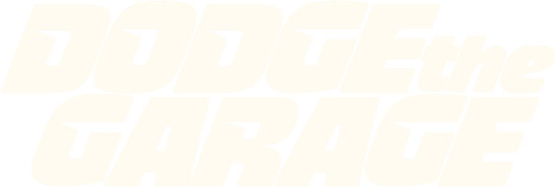 Dodge The Garage