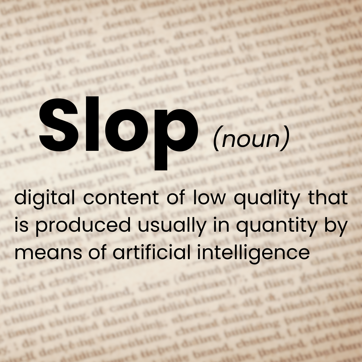 Merriam-Webster’s Word of the Year: Slop — and Why It Matters More Than Ever