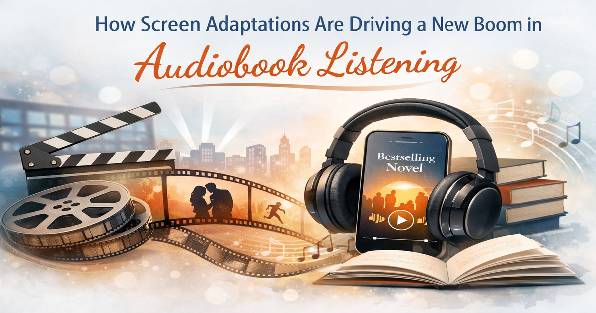 How Screen Adaptations Are Driving a New Boom in Audiobook Listening