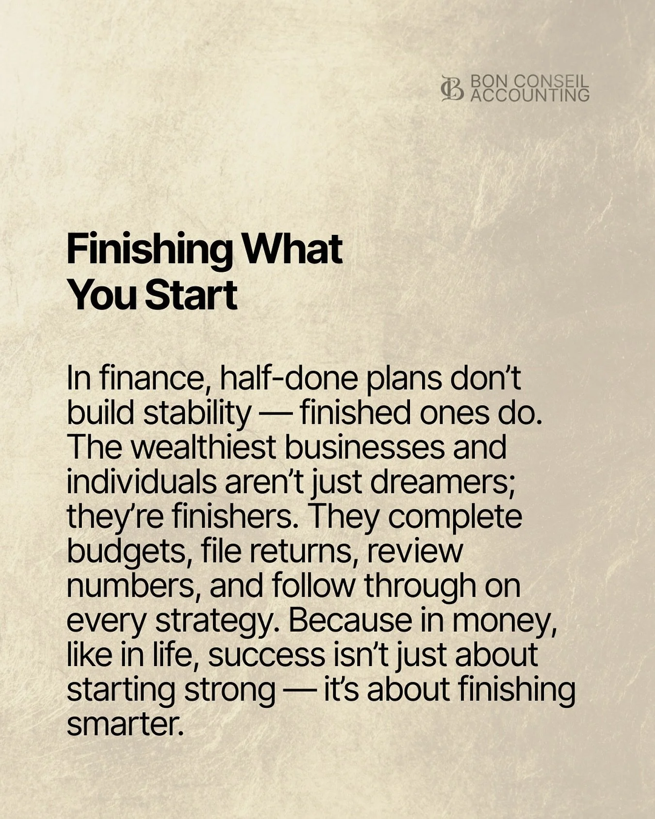 Anyone can start, few finish.

In business and in money, follow-through is the real investment. Give us a call and we can map your path with you 📞