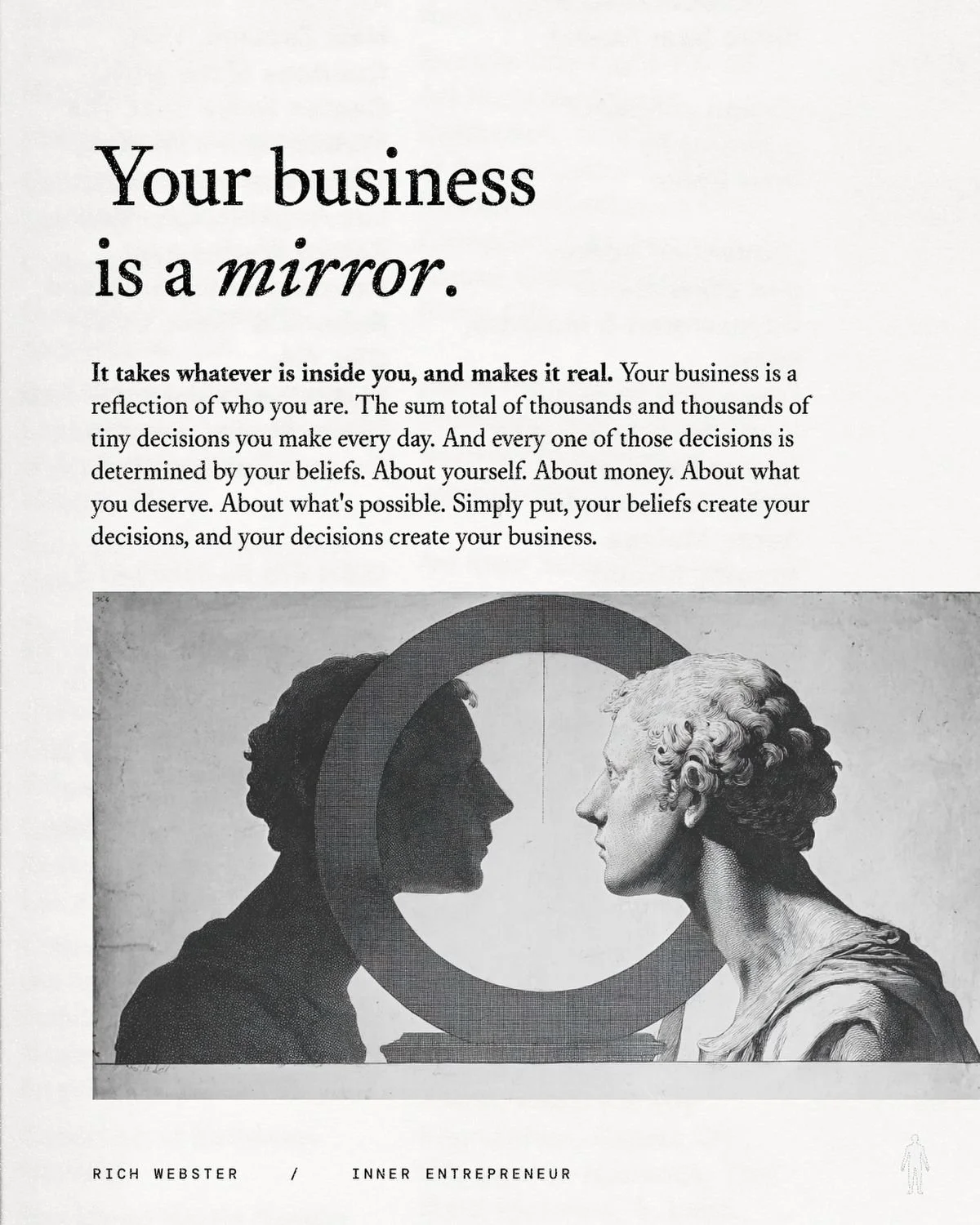 Your business reflects you.

Every decision, process, client relationship and growth point is shaped by the person behind it: their beliefs, habits, confidence, fears and standards.

Entrepreneurship has a way of revealing what is working internally,