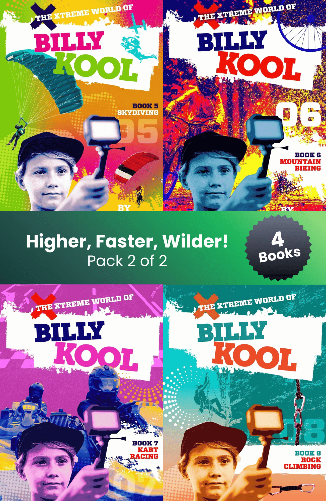 Billy Kool: Higher, Faster, Wilder Pack (4 Books)