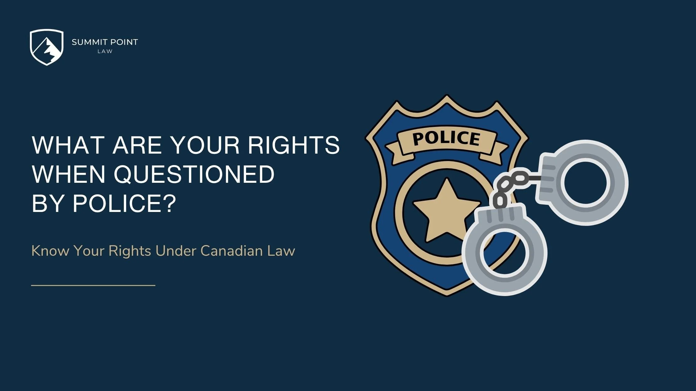 What Are Your Rights When Questioned by Police in Edmonton?