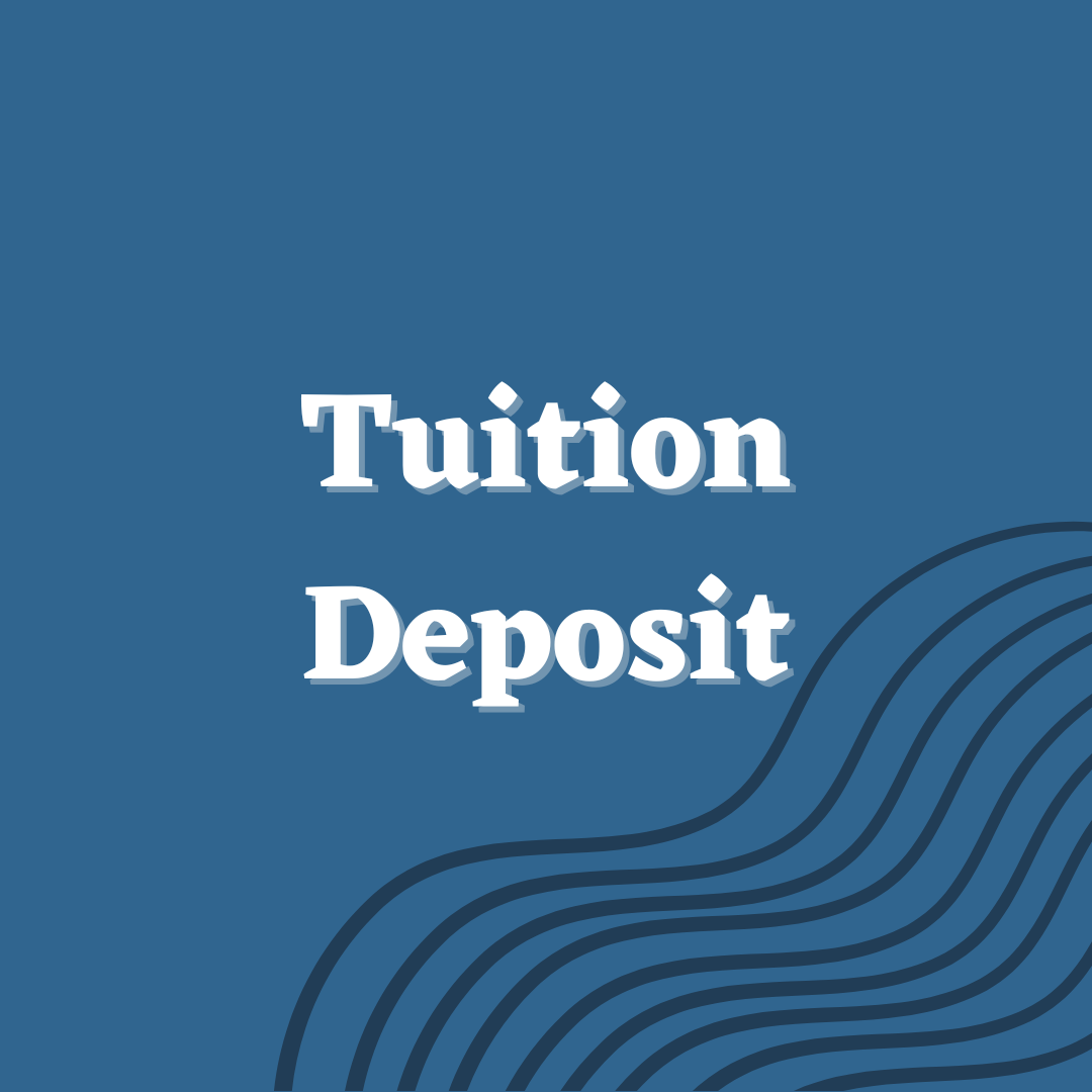 Tuition Deposit
