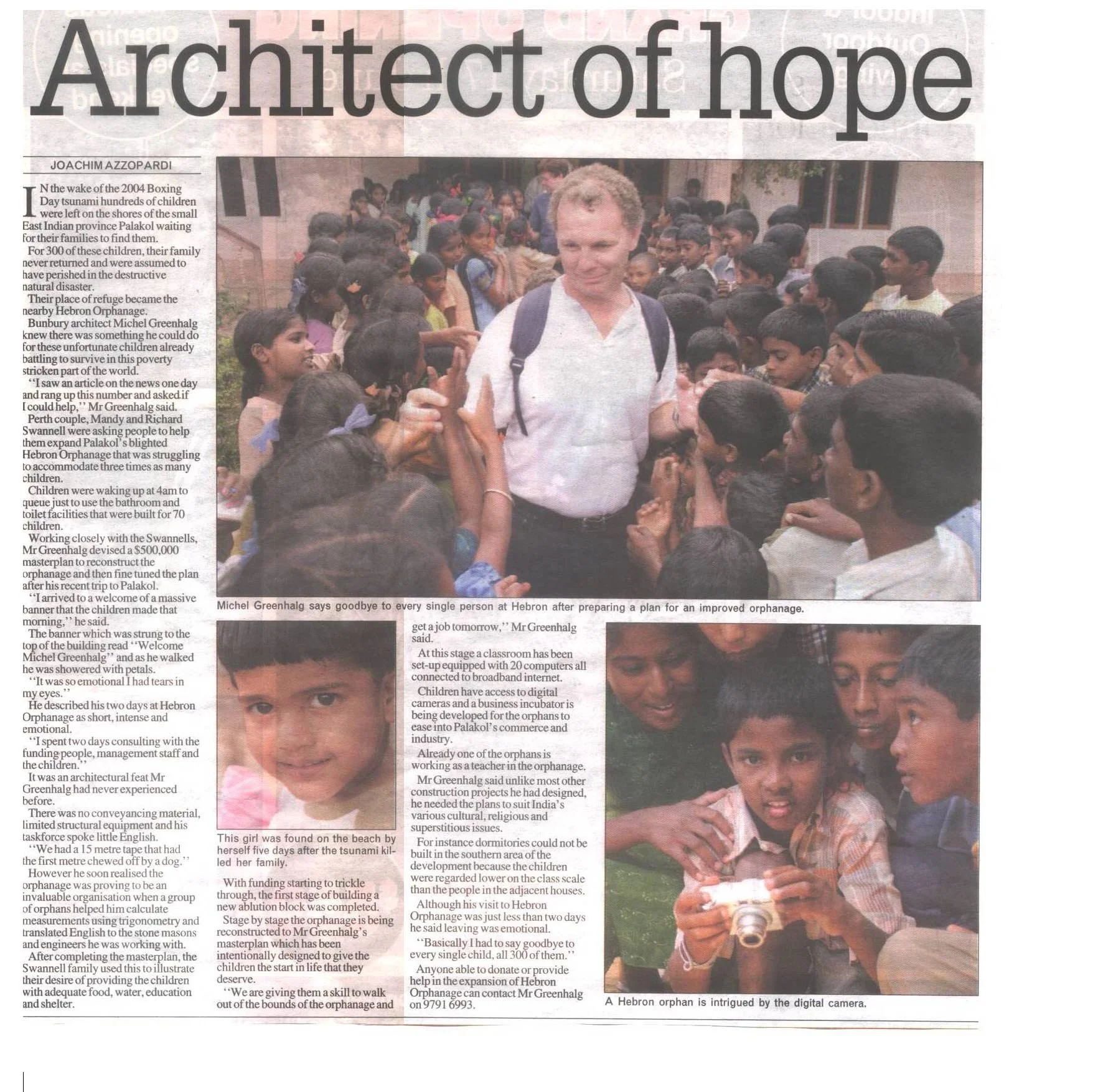 Newspaper article titled "Architect of hope" featuring Michel Greenhalg visiting Hebron's orphanage after helping design an improved orphanage with computers and internet access. The article shows Greenhalg interacting with children, including a phot