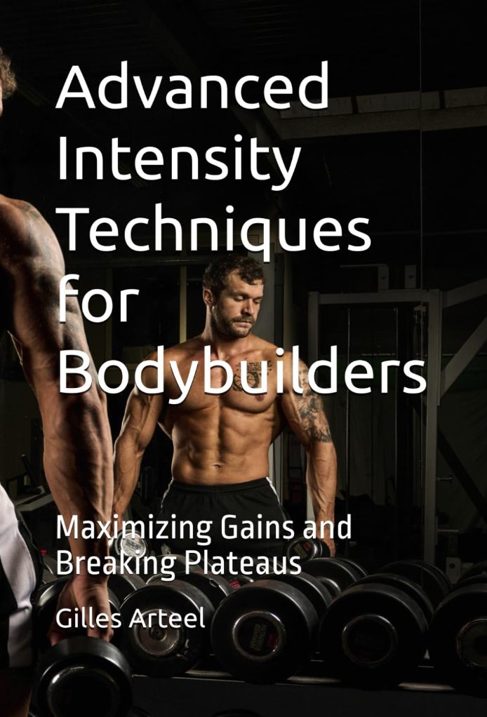 Unleash Your Workout Potential: Intensity Techniques for Bodybuilders