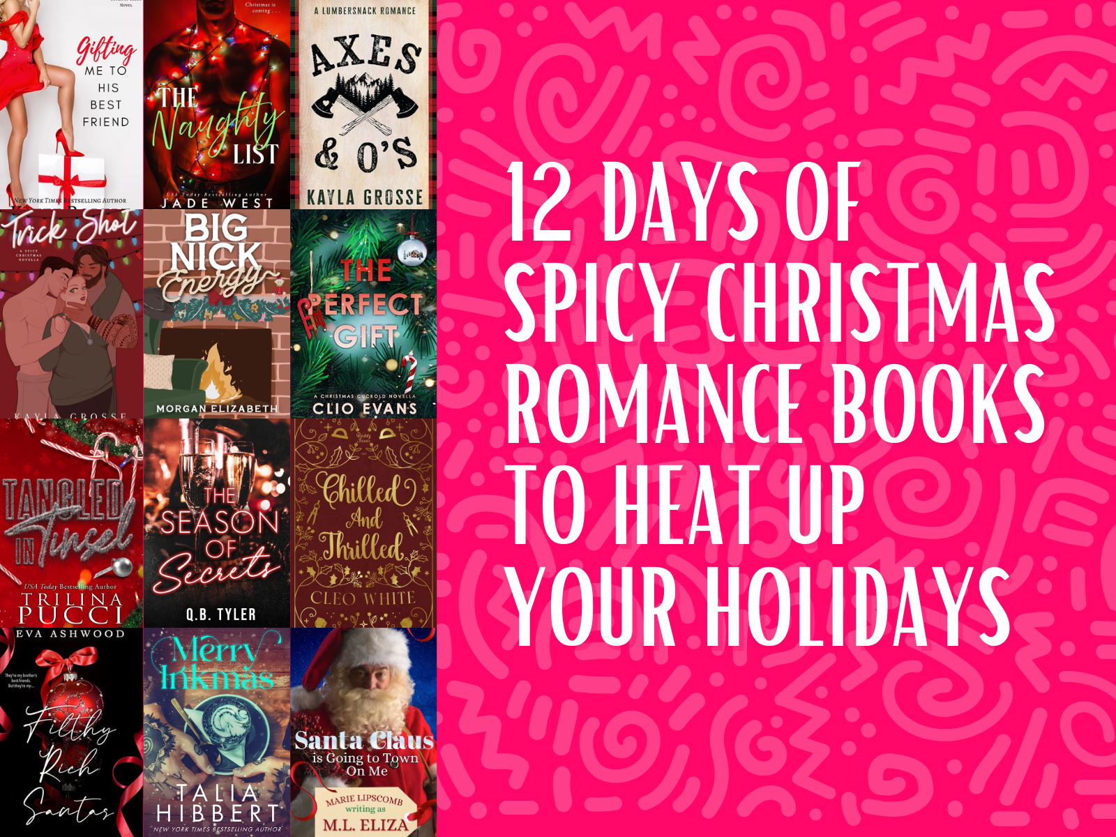 12 Days Spicy Christmas Romance Books to Heat Up Your Holidays