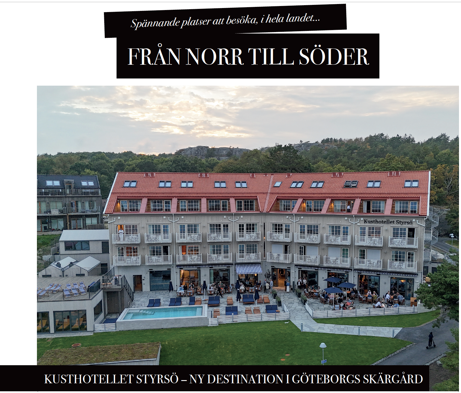 Kusthotellet Styrsö - ny destination i Göteborgs skärgård