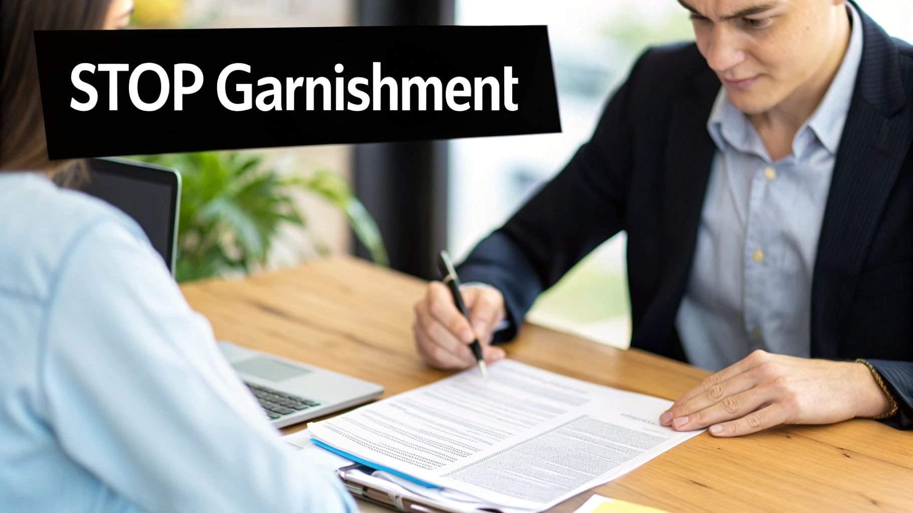 Stop garnishment