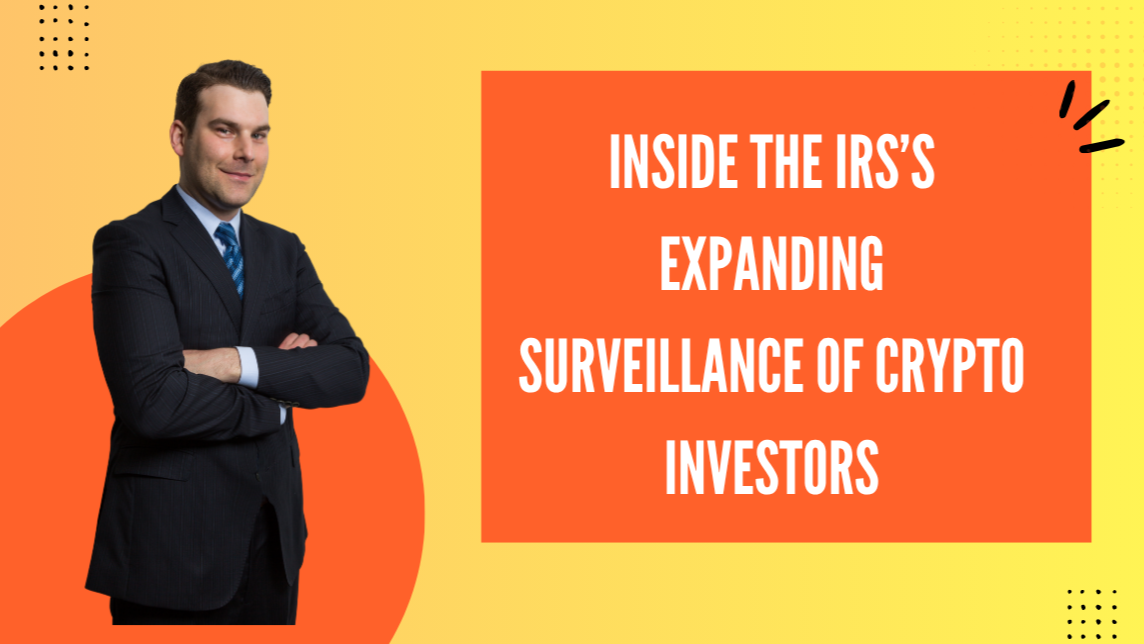 Inside the IRS’s Expanding Surveillance of Crypto Investors