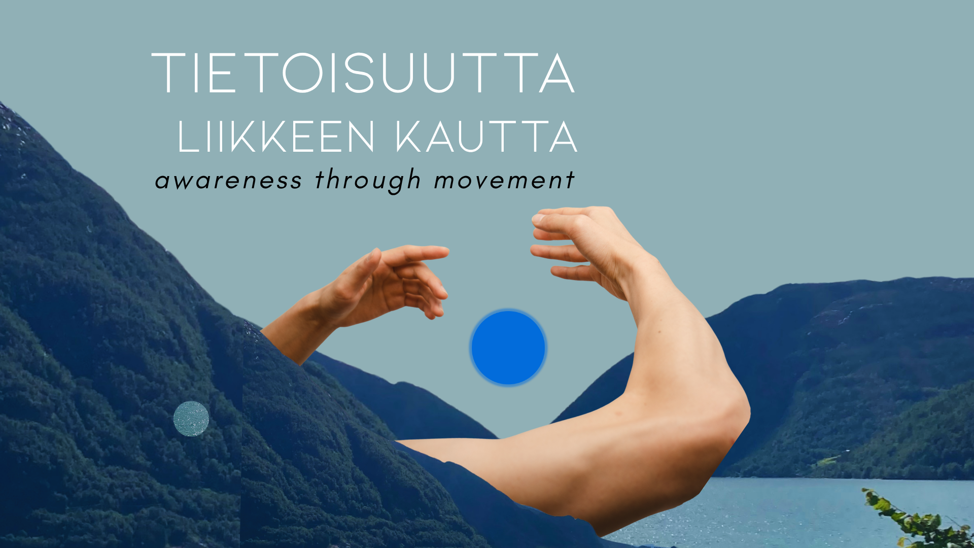 Tietoisuutta liikkeen kautta – syyskausi 2026