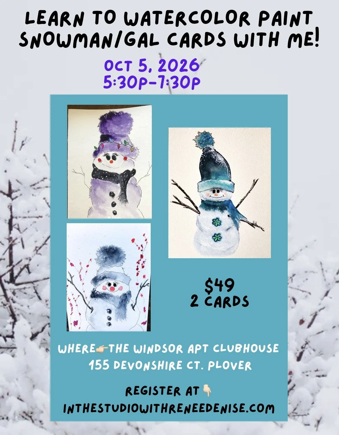 Learn to paint watercolor snowman/gal cards!