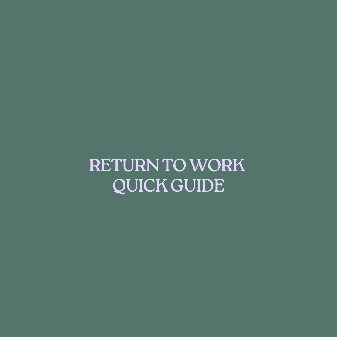 Cover page of a quick guide titled 'Return to Work' with lavender text on a dark green background.