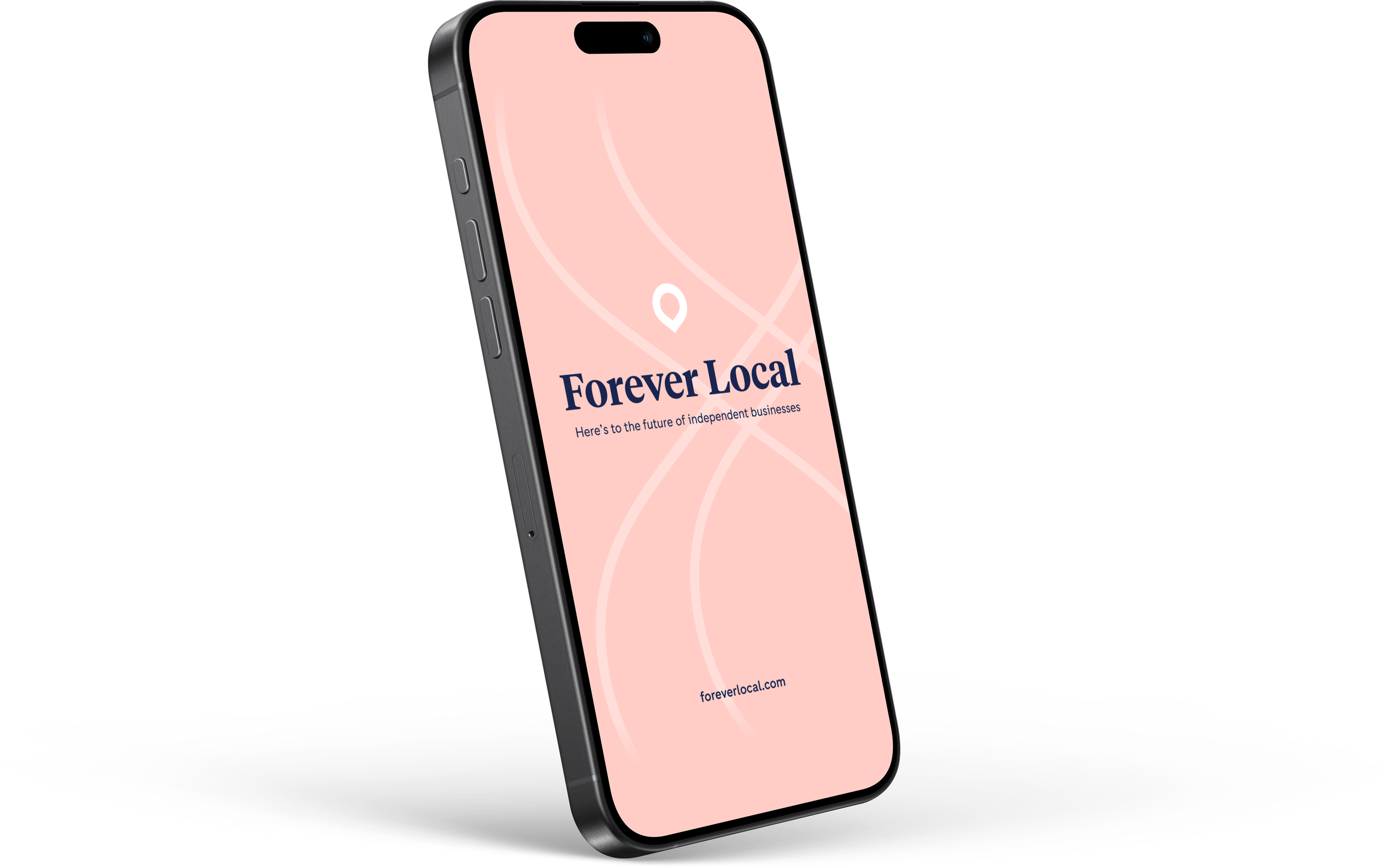 A smartphone displaying the app interface for Forever Local with a peach background and a map pin icon, featuring text promoting support for independent businesses.