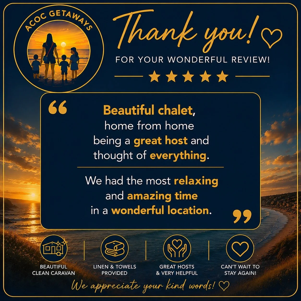 A thank you message for a positive review, featuring a sunset over a beach and icons representing a clean caravan, provided linens and towels, helpful hosts, and a desire to return, with the text 'We appreciate your kind words!'
