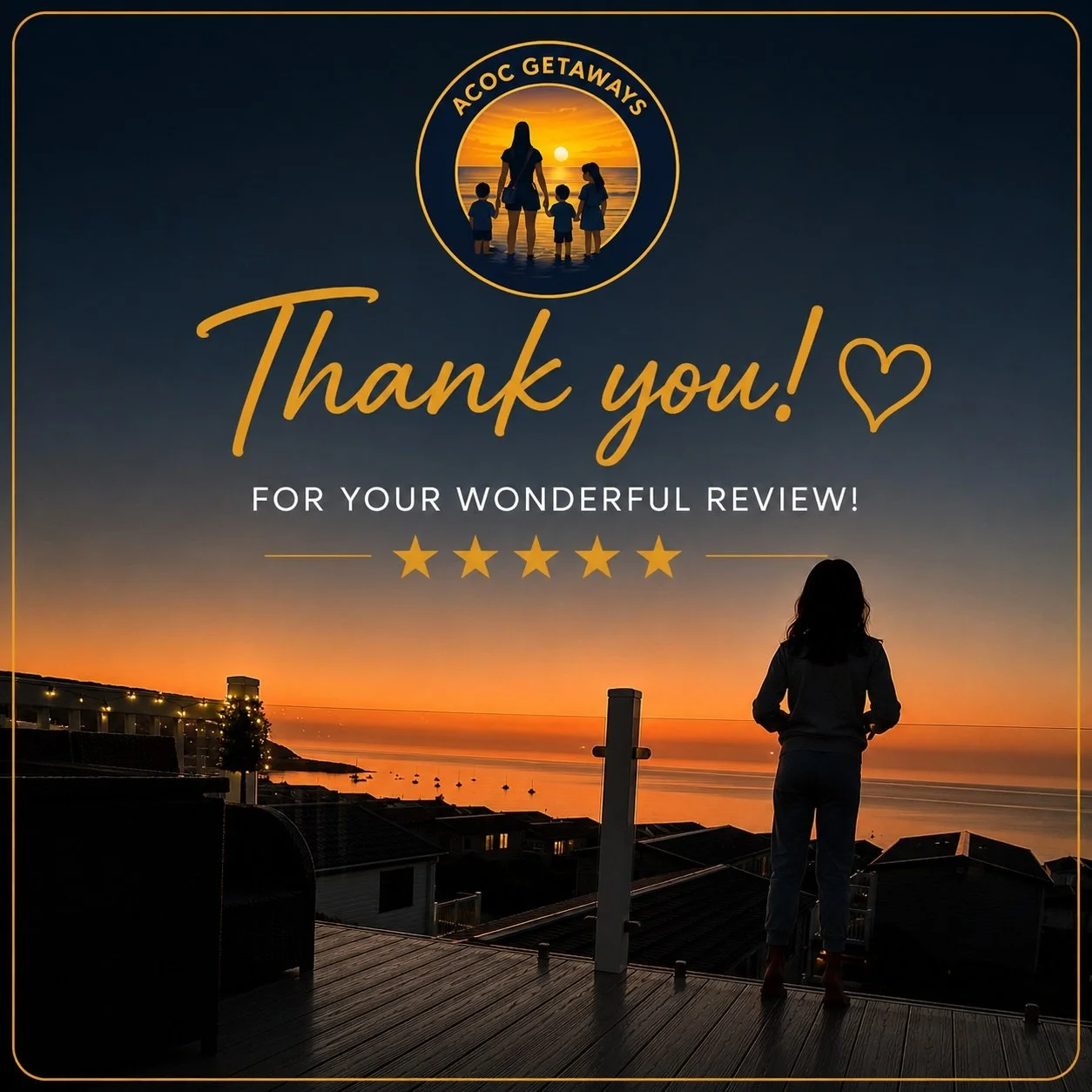 A sunset or sunrise view over a coastal town, with a woman with long dark hair standing on a balcony overlooking the water. The image includes a thank you message and a five-star rating for a review, with a small circle at the top showing a family watching the sunset.