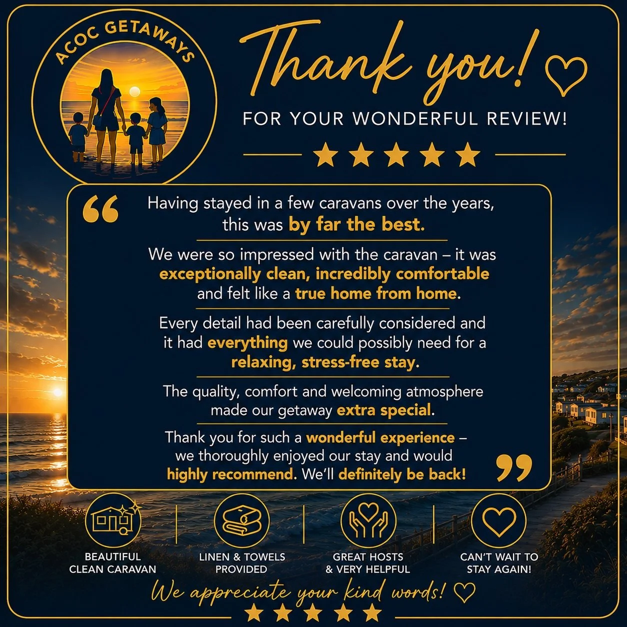 A thank you message from ACOC Getaways, displaying a sunset over a beach with a woman and three children holding hands, indicating a positive review of a caravan stay. The message highlights the caravan's cleanliness, comfort, and helpful staff, with