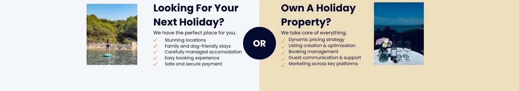 A promotional graphic divided into three sections. The left section shows a person paddleboarding on a lake surrounded by greenery. The middle section contains text that reads "Looking For Your Next Holiday?" with bullet points listing features like stunning locations and family-friendly stays. The right section features a table set for dinner with wine glasses and a small floral arrangement, with text about owning a holiday property, including strategies for pricing, booking management, and guest support.