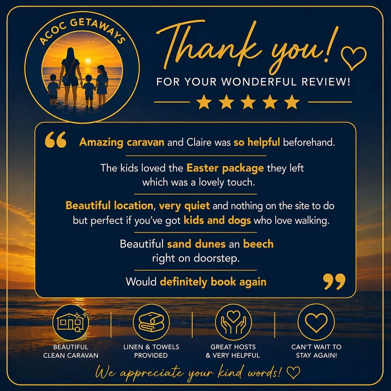 A thank you message for a 5-star review of a caravan rental, with a sunset scene of a family walking on the beach, and icons representing a clean caravan, linen and towels, helpful hosts, and returning customers, on a sunset background.