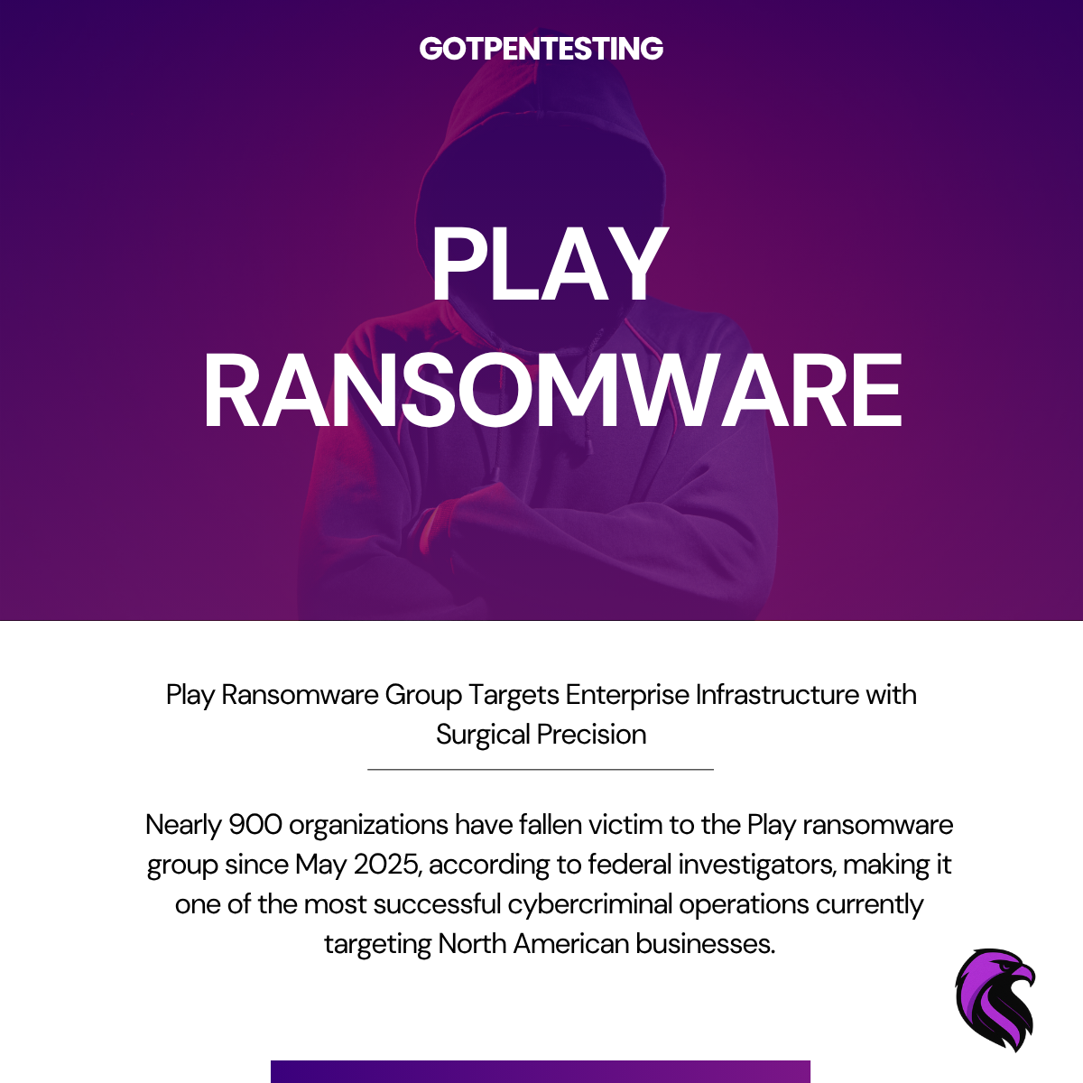 Play Ransomware Group Targets Enterprise Infrastructure with Surgical Precision