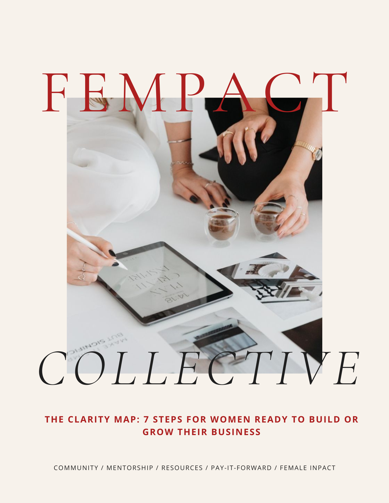 The Clarity Map: 7 Steps for Women Ready to Build or Grow Their Business