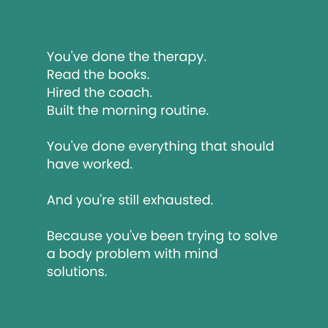 #7: The woman who has tried everything (and why nothing worked)